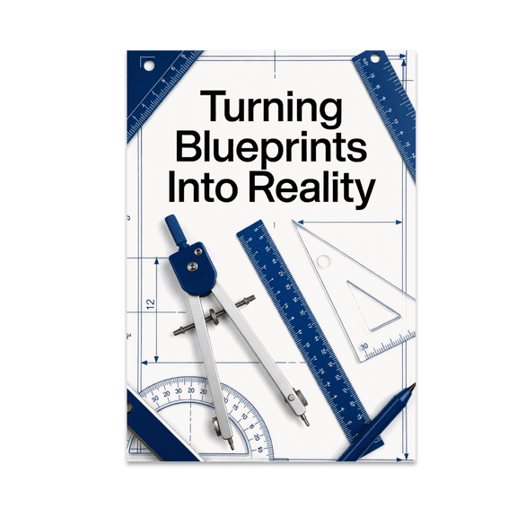 Turning Blueprints Into Reality - Architect Decor - 13x19 Poster Print