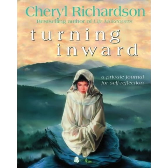 Pre-Owned Turning Inward: A Private Journal for Self-Reflection Paperback Cheryl Richardson