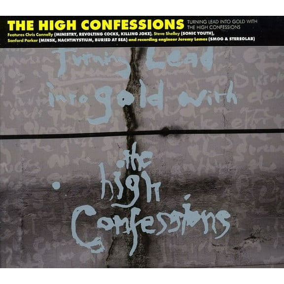 Turning Lead Into Gold with the High Confessions