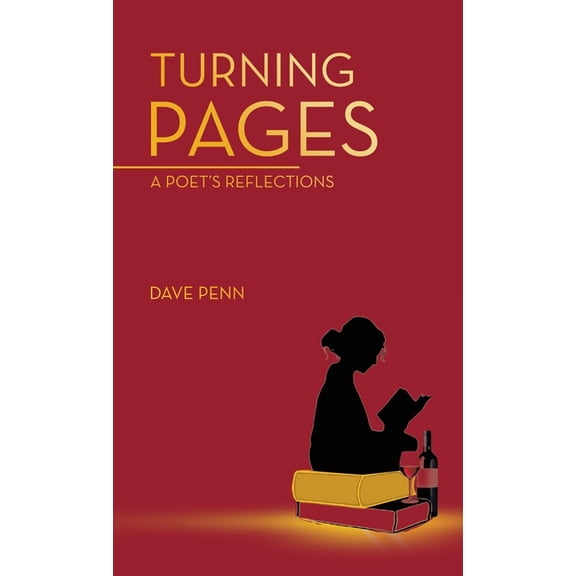 Turning Pages: A Poet's Reflections, (Hardcover)