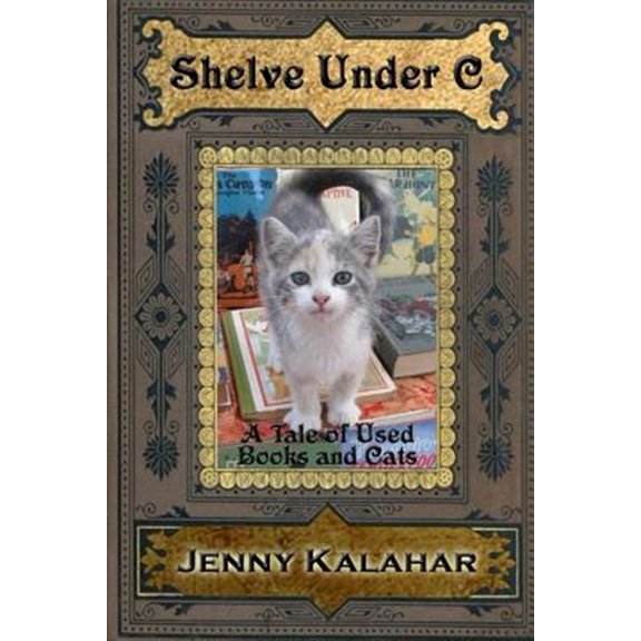 Pre-Owned Turning Pages: Shelve Under C: A Tale of Used Books and Cats (Paperback)