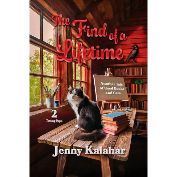 Turning Pages The Find of a Lifetime: Another Tale of Used Books and Cats, Book 2, (Paperback)