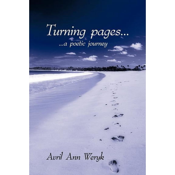 Turning Pages....: ..a Poetic Journey, (Paperback)