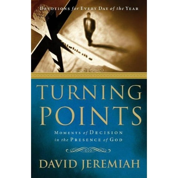 Pre-Owned Turning Points: Devotions for Every Day of the Year, Finding Moments of Refuge in the Presence of God (Hardcover) 1591450675 9781591450672