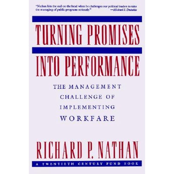 Pre-Owned Turning Promises (Paperback 9780231079631) by Professor Richard P Nathan