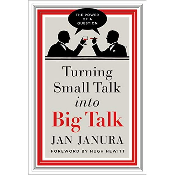 Pre-Owned Turning Small Talk Into Big Talk (Hardcover) 1637631197 9781637631195