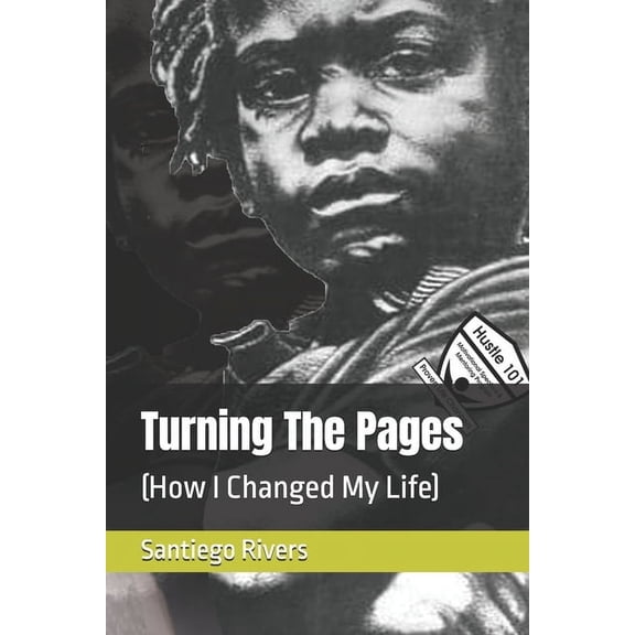 Turning The Pages: (How I Changed My Life), (Paperback)