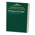 thumbnail image 1 of Pre-Owned Turning on the Light (Paperback) 0922641641 9780922641642, 1 of 1