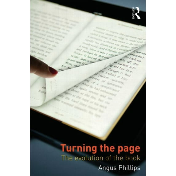 Turning the Page: The Evolution of the Book, (Paperback)