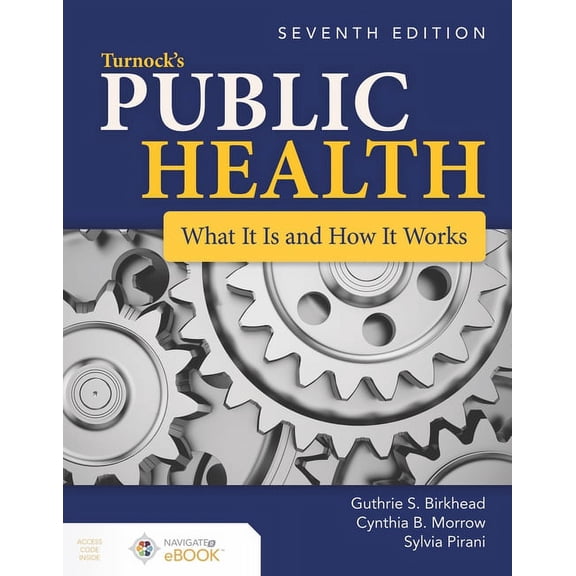 Turnock's Public Health: What It Is and How It Works: What It Is and How It Works, (Paperback)