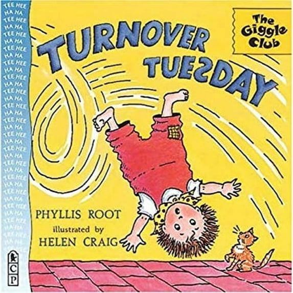 Pre-Owned Turnover Tuesday (Giggle Club) (Paperback) 0763604550 9780763604554