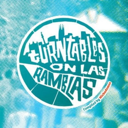 Turntables on Las Ramblas - Turntables on Las Ramblas [CD]