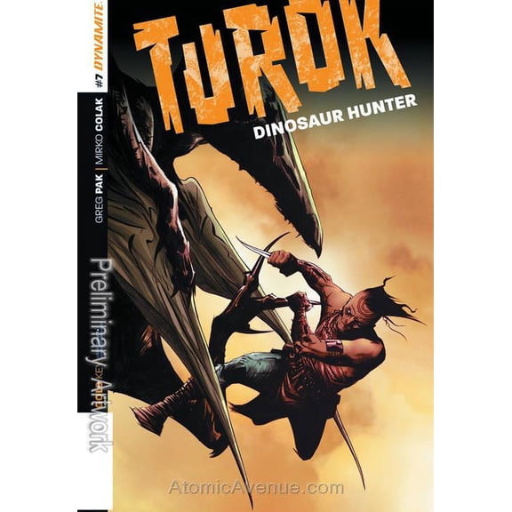 Turok: Dinosaur Hunter (Dynamite, Vol. 1) #7C VF ; Dynamite Comic Book