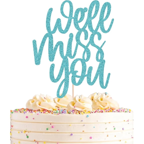 Turquoise Glitter We'll Miss You Cake Topper, Handwriting Script Cake Topper for Retirement Goodbye Party Cake Decoration,1 Pack