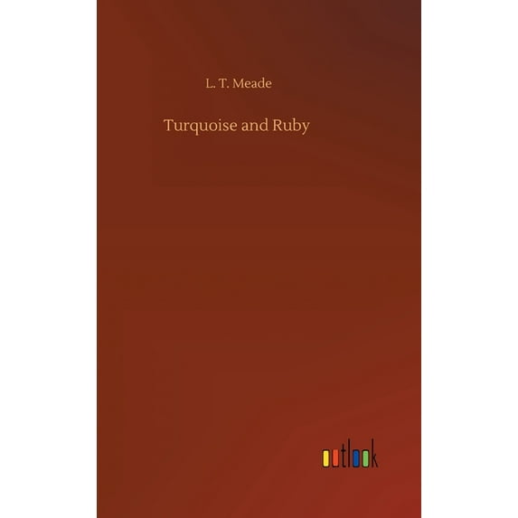 Turquoise and Ruby (Hardcover)