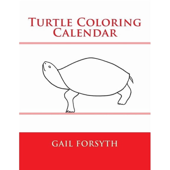 Turtle Coloring Calendar, (Paperback)