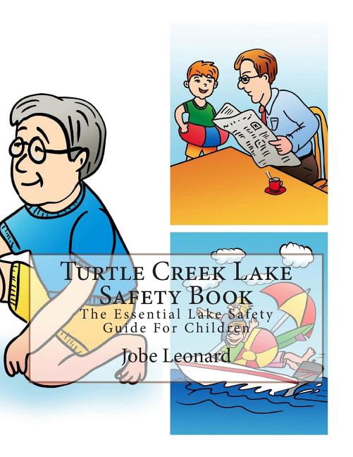Turtle Creek Lake Safety Book : The Essential Lake Safety Guide For Children (Paperback)