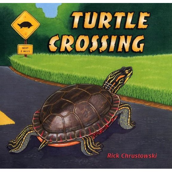 Pre-Owned Turtle Crossing (Hardcover) 0805074988 9780805074987