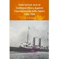 thumbnail image 1 of Turtle Turmoil: Acts of Caribbean Piracy Against Cayman Islands Turtle Fishers 1903-1904, (Paperback), 1 of 1