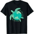 thumbnail image 1 of Turtle With Earth save our oceans save our future T-Shirt, 1 of 5