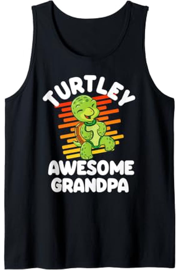 Turtley Awesome Grandpa Turtle Totally Awesome Tank Top Size S-3XL