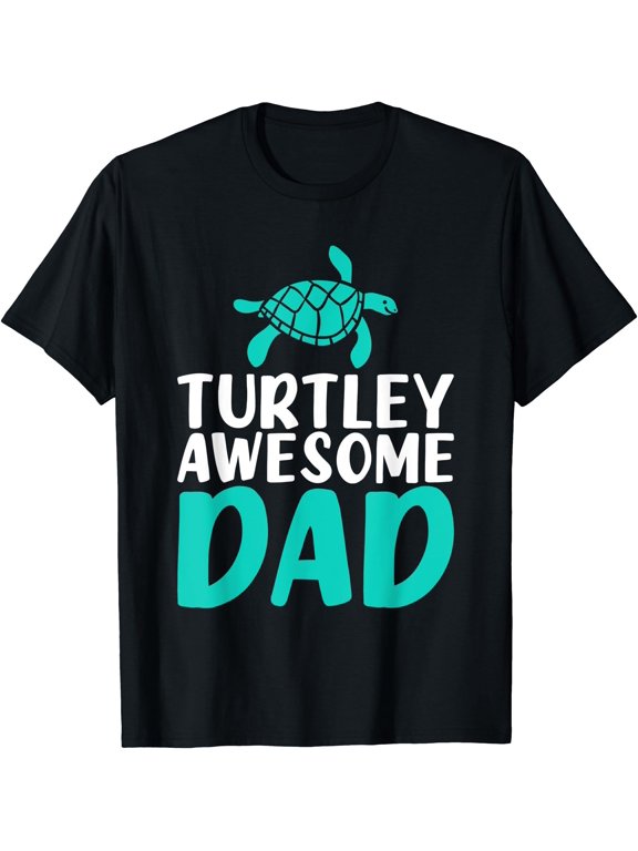 Turtley awesome Dad Cute Sea Turtle Lover T-Shirt, Vintage Birthday Gift