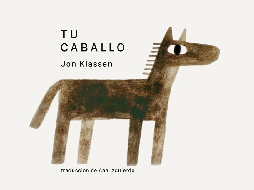 Tus Cosas Tu Caballo, (Board Book)
