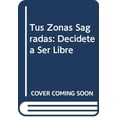 thumbnail image 1 of Pre-Owned Tus Zonas Sagradas, 9789700508085, 9700508080, Paperback,, 1 of 1