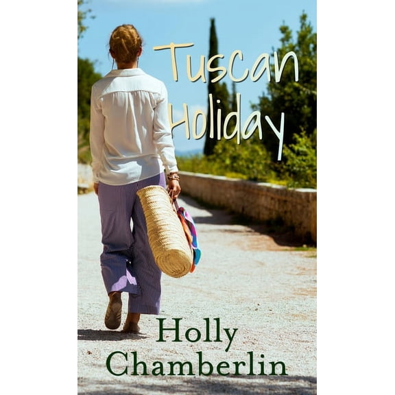 Tuscan Holiday