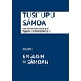 thumbnail image 1 of Pre-Owned Tusiupu Samoa, Vol. 2: English to Samoan, 9781877484186, 1877484180, Paperback, 2 edition, 1 of 1