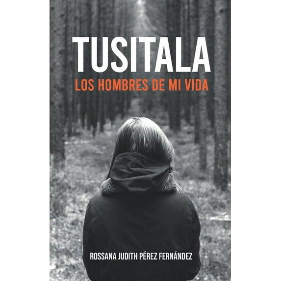 Tusitala : Los hombres de mi vida (Paperback)