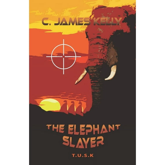 Tusk: The Elephant Slayer (Paperback)