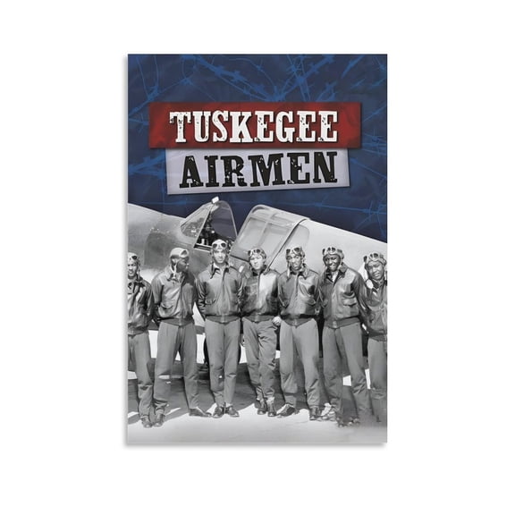 Tuskegee Airmen Poster True American Heroes (3) Poster Decorative Painting Canvas Wall Art Living Room Posters Bedroom Painting 16x24inch(40x60cm)