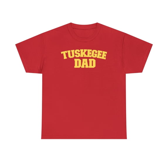 Tuskegee University Dad Unisex Heavy Cotton Tee - 107 HBCU