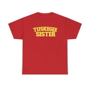 Tuskegee University Sister Family Shirt - Unisex Heavy Cotton Tee 107 HBCU