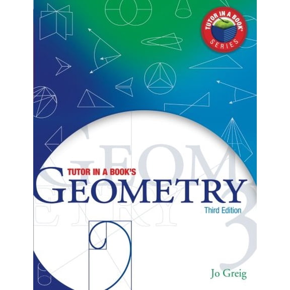 Pre-Owned Tutor In a Book's Geometry (Paperback) 0978639030 9780978639037