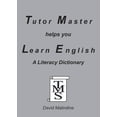 thumbnail image 1 of Pre-Owned Tutor Master Helps You Learn English: A Literacy Dictionary Paperback, 1 of 1