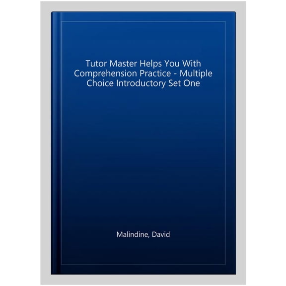 Tutor Master Helps You With Comprehension Practice - Multipl