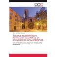 thumbnail image 1 of Tutorìa acadèmica y formaciòn cientìfica en estudiantes universitarios (Paperback), 1 of 1