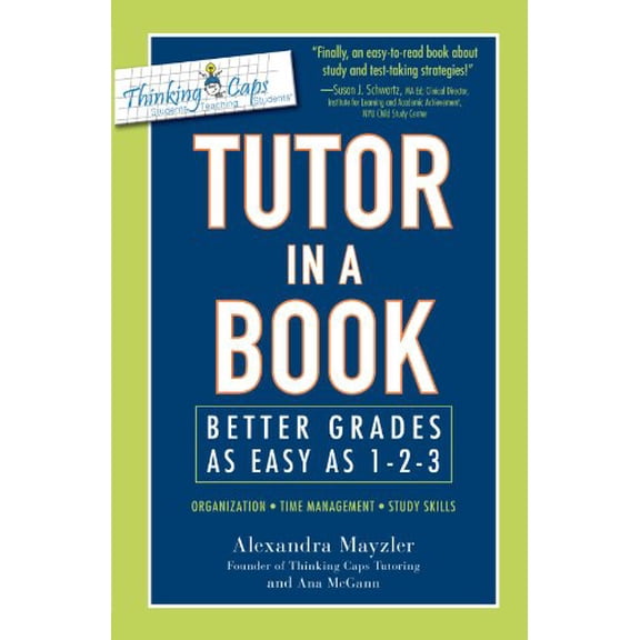 Pre-Owned Tutor in a Book: Better Grades as Easy as 1-2-3 (Paperback) 1440502145 9781440502149