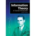 thumbnail image 1 of Tutorial Introduction Book Information Theory: A Tutorial Introduction, (Paperback), 1 of 1
