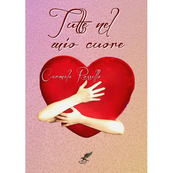 Tutte nel mio cuore (Paperback)