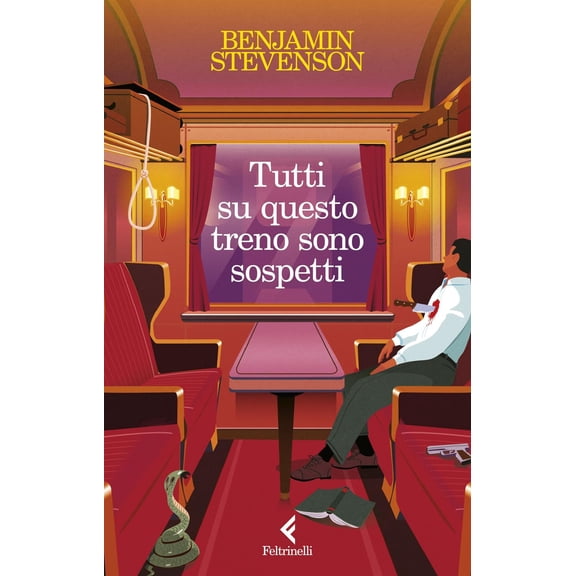 Elena Cantoni,Benjamin Stevenson Tutti su questo treno sono sospetti (Paperback)