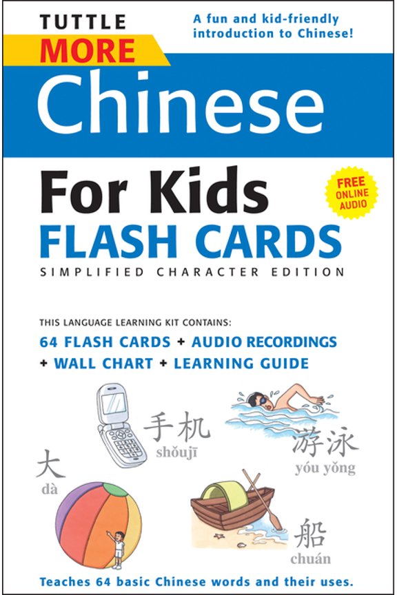 Tuttle Flash Cards Tuttle More Chinese for Kids Flash Cards Simplified Edition: [Includes 64 Flash Cards, Online Audio, Wall Chart & Learni, (Paperback)