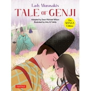 Tuttle Japanese Classics in Manga Lady Murasakis Tale of Genji The Manga Edition, Paperback