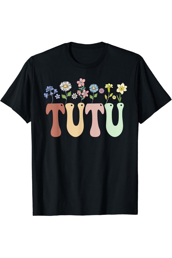 Tutu Gifts Women Wildflower Floral Design Tutu T-Shirt Size S-5XL