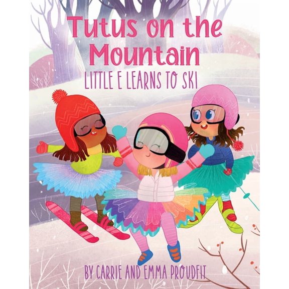 Tutus on the Mountain, (Paperback)
