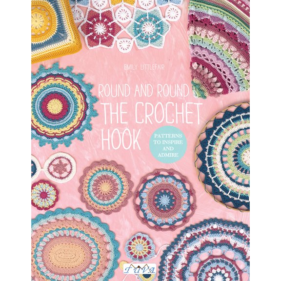 Pre-Owned Round and Round the Crochet Hook: Patterns to Inspire and Admire (Paperback) 6059192300 9786059192309