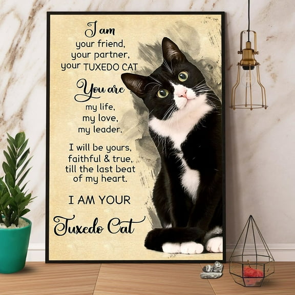 Tuxedo Cat I Am Your Friend Your Partner Paper Poster No Frame Matte Wall Art Decor 11 x 17 Inch Poster