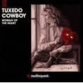 thumbnail image 1 of Tuxedo Cowboy - Woman of the Heart - Music & Performance - CD, 1 of 1
